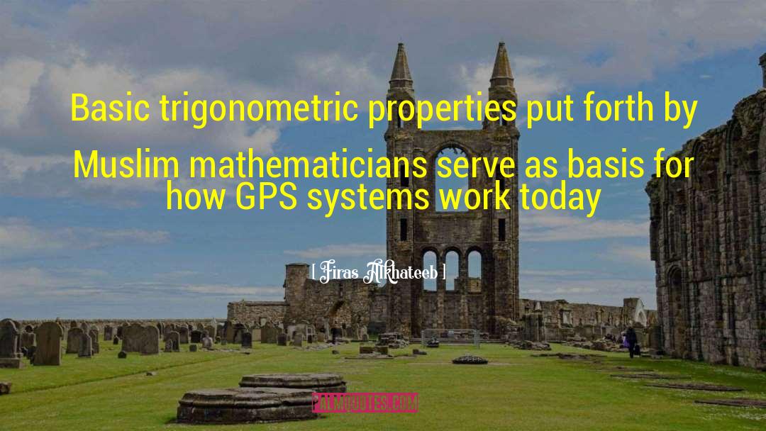 Gps quotes by Firas Alkhateeb