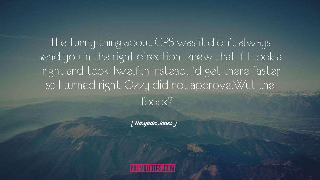 Gps quotes by Darynda Jones