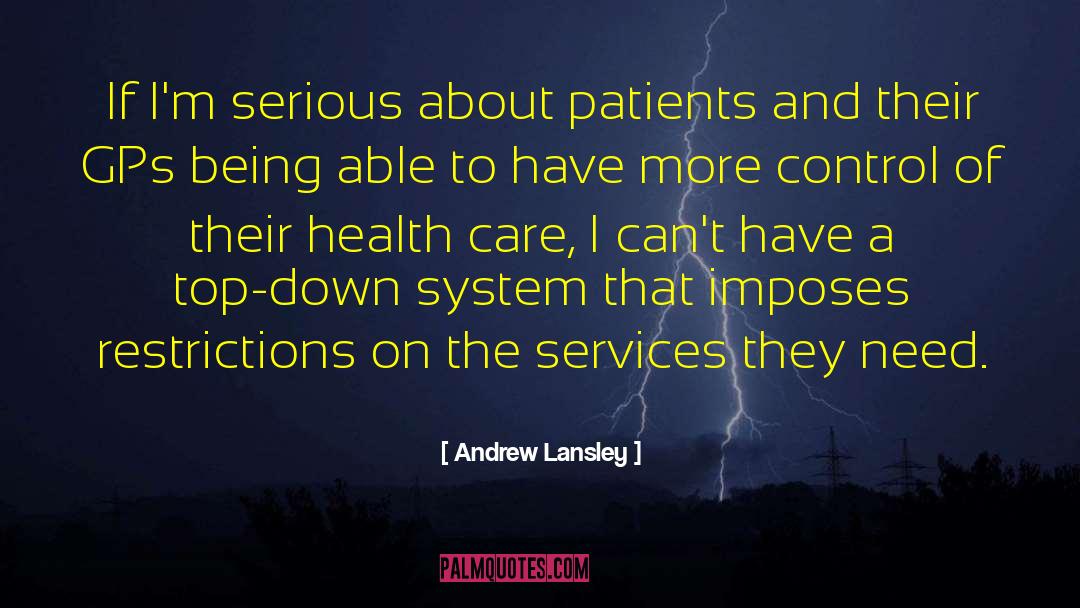 Gps quotes by Andrew Lansley