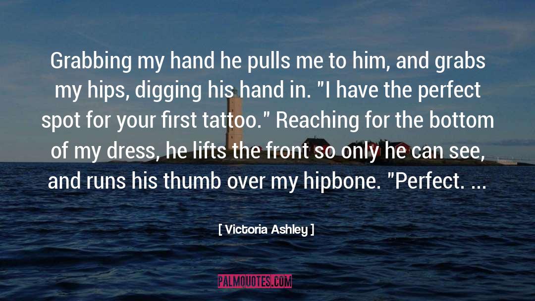 Grabbing quotes by Victoria Ashley