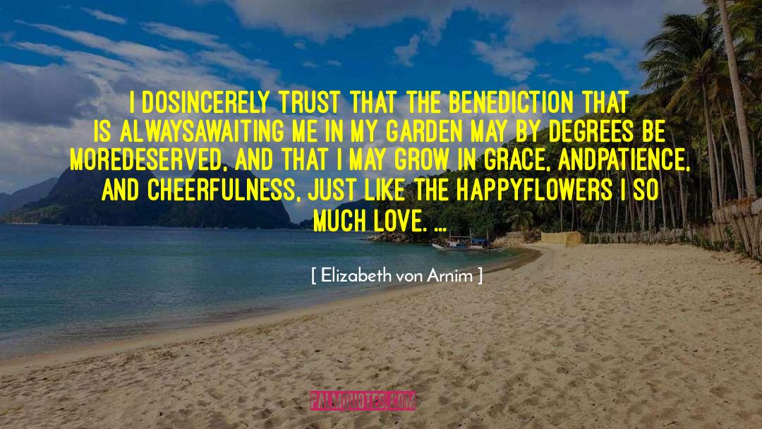 Grace And Cole quotes by Elizabeth Von Arnim