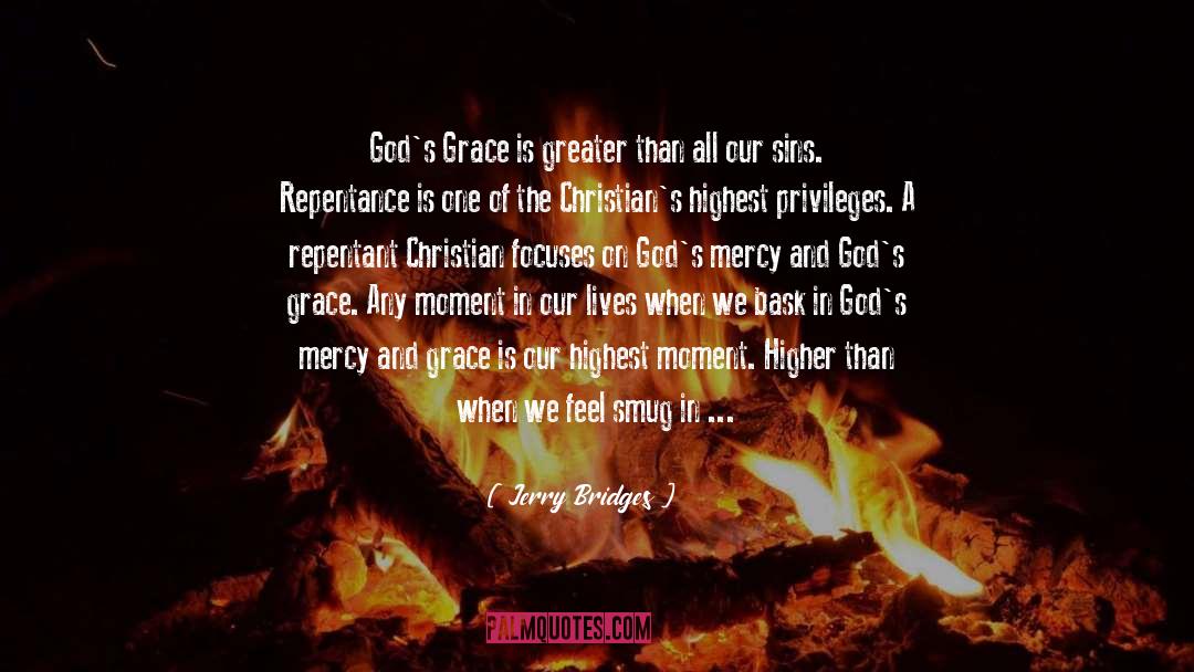 Grace And Mercy quotes by Jerry Bridges