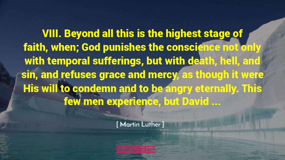 Grace And Mercy quotes by Martin Luther