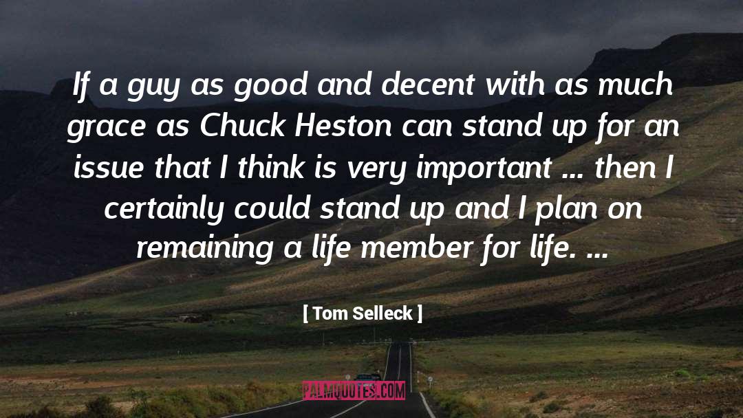 Grace And Mercy quotes by Tom Selleck