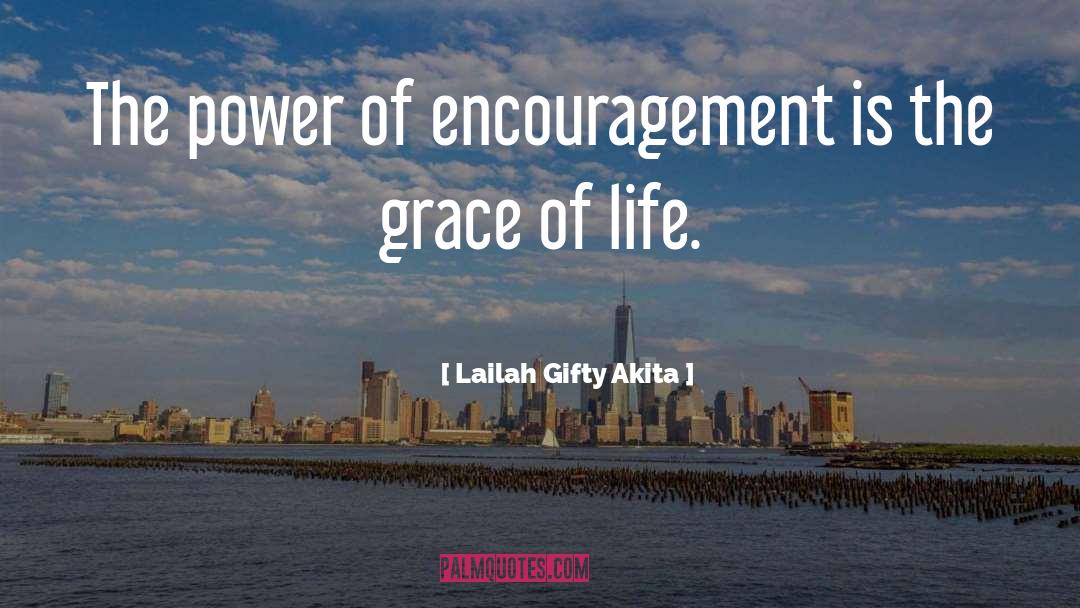 Grace Brisbane quotes by Lailah Gifty Akita