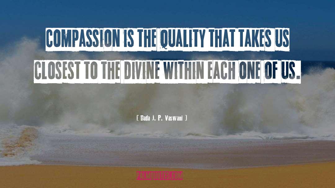 Grace Divine quotes by Dada J. P. Vaswani