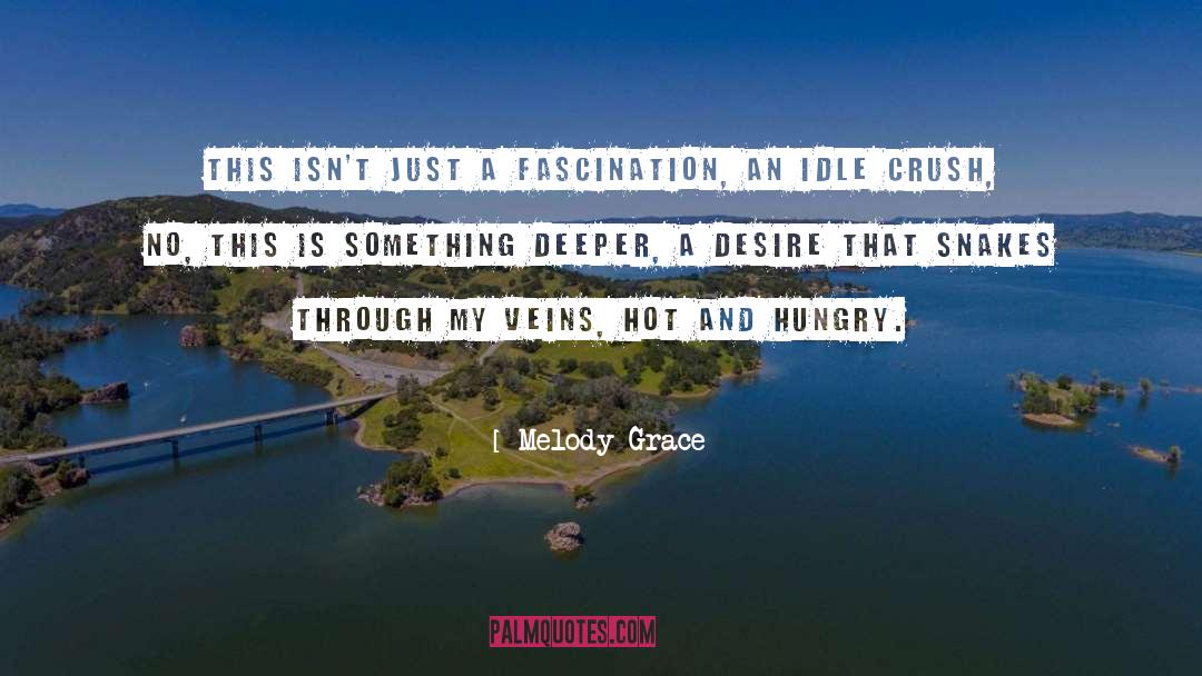 Grace Divine quotes by Melody Grace