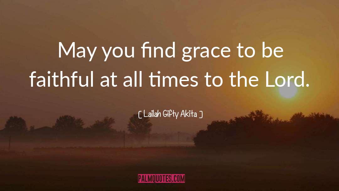 Grace Divine quotes by Lailah Gifty Akita