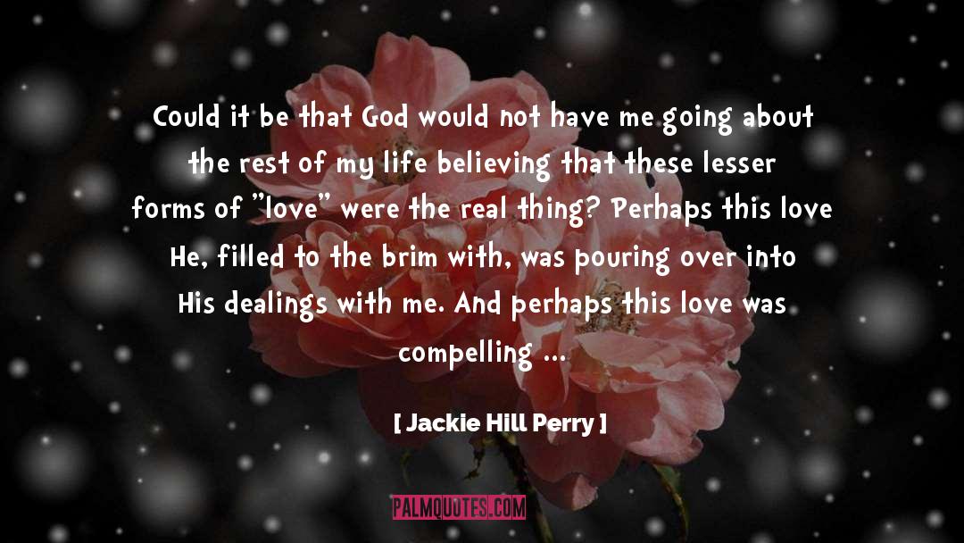 Grace Filled Homeschool quotes by Jackie Hill Perry
