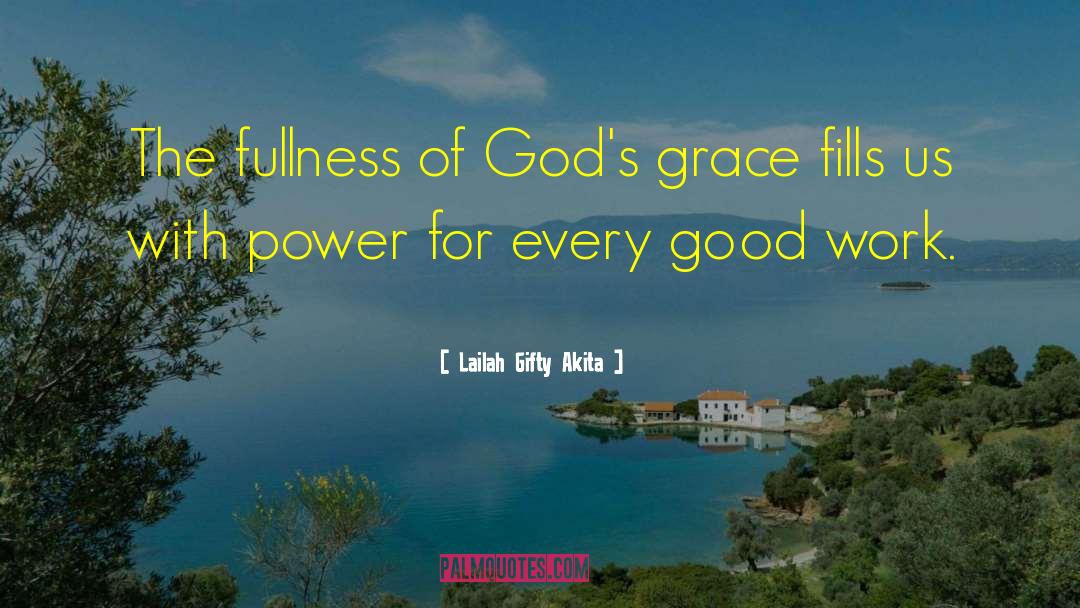 Grace Greatness quotes by Lailah Gifty Akita
