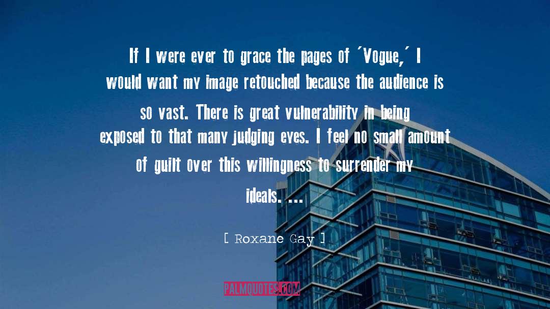Grace Is Costly quotes by Roxane Gay