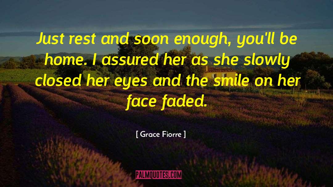 Grace Lee quotes by Grace Fiorre