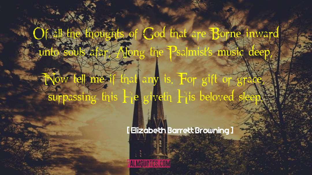 Grace Lyndon quotes by Elizabeth Barrett Browning