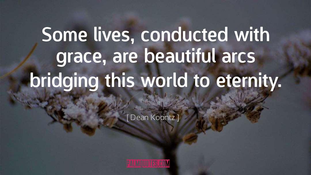 Grace Reed quotes by Dean Koontz