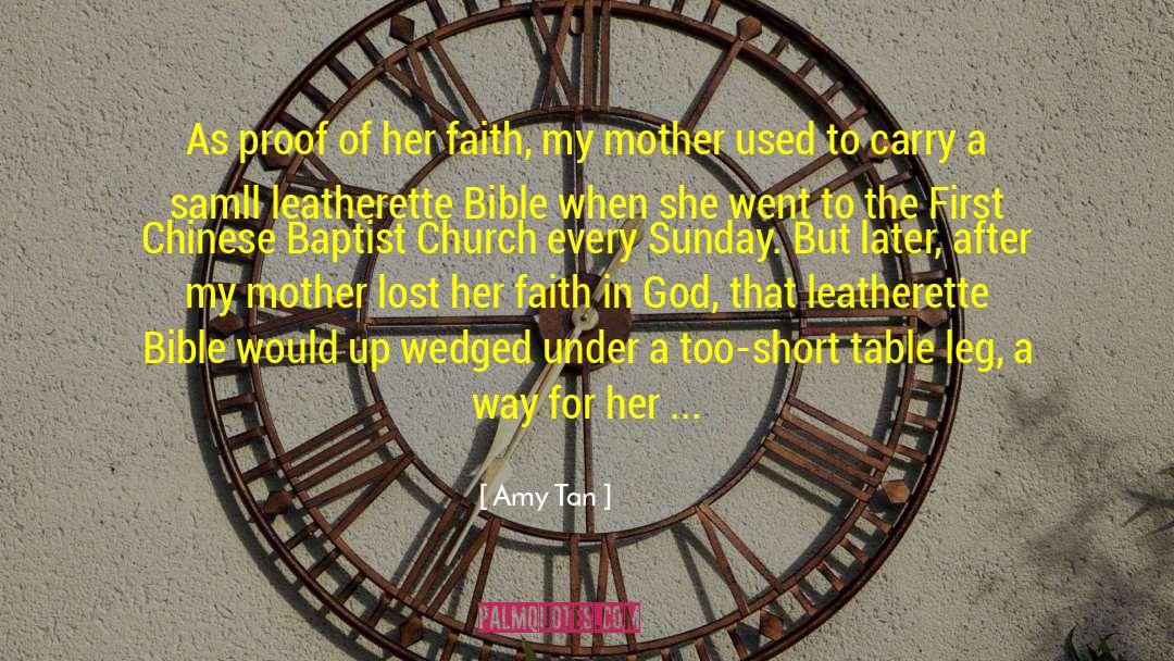 Grace Tabernacle Missionary Baptist Church quotes by Amy Tan
