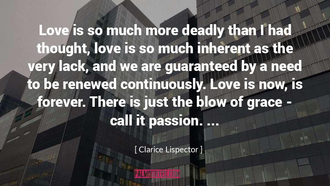 Grace Whitney quotes by Clarice Lispector