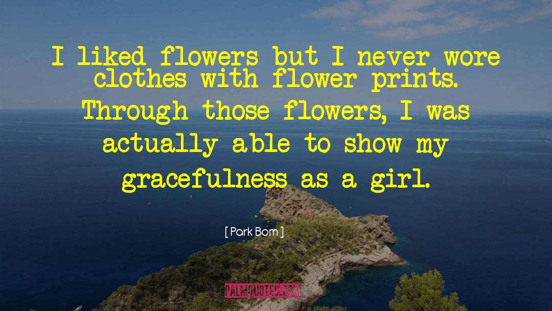 Gracefulness quotes by Park Bom