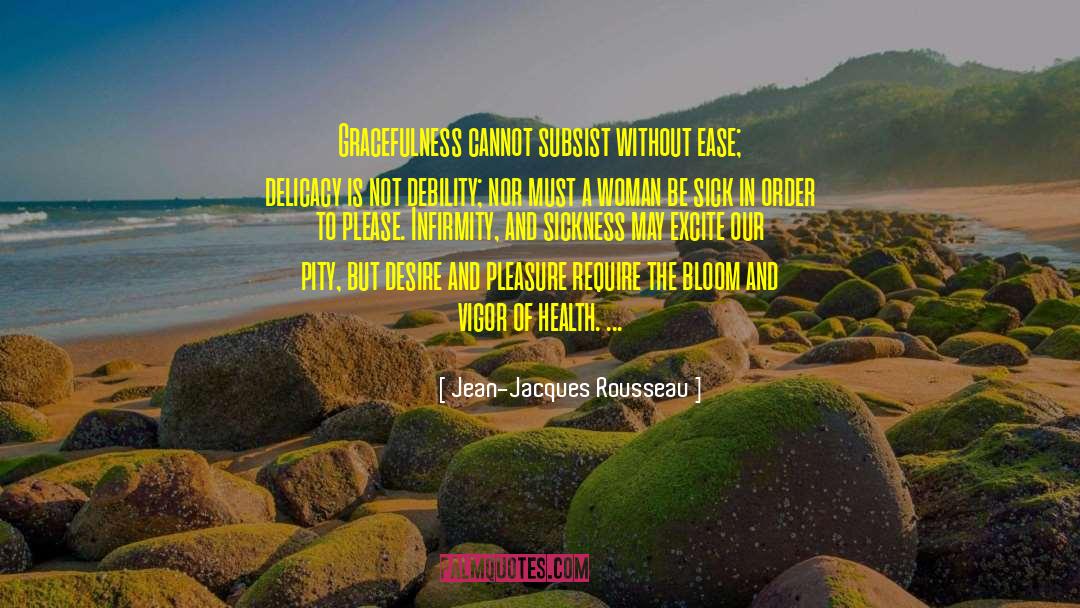 Gracefulness quotes by Jean-Jacques Rousseau