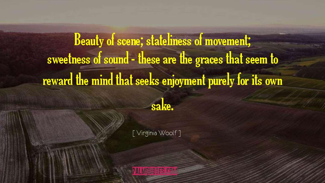 Graces quotes by Virginia Woolf