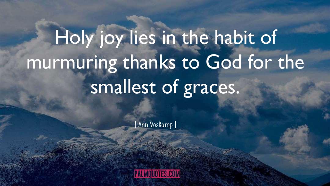 Graces quotes by Ann Voskamp