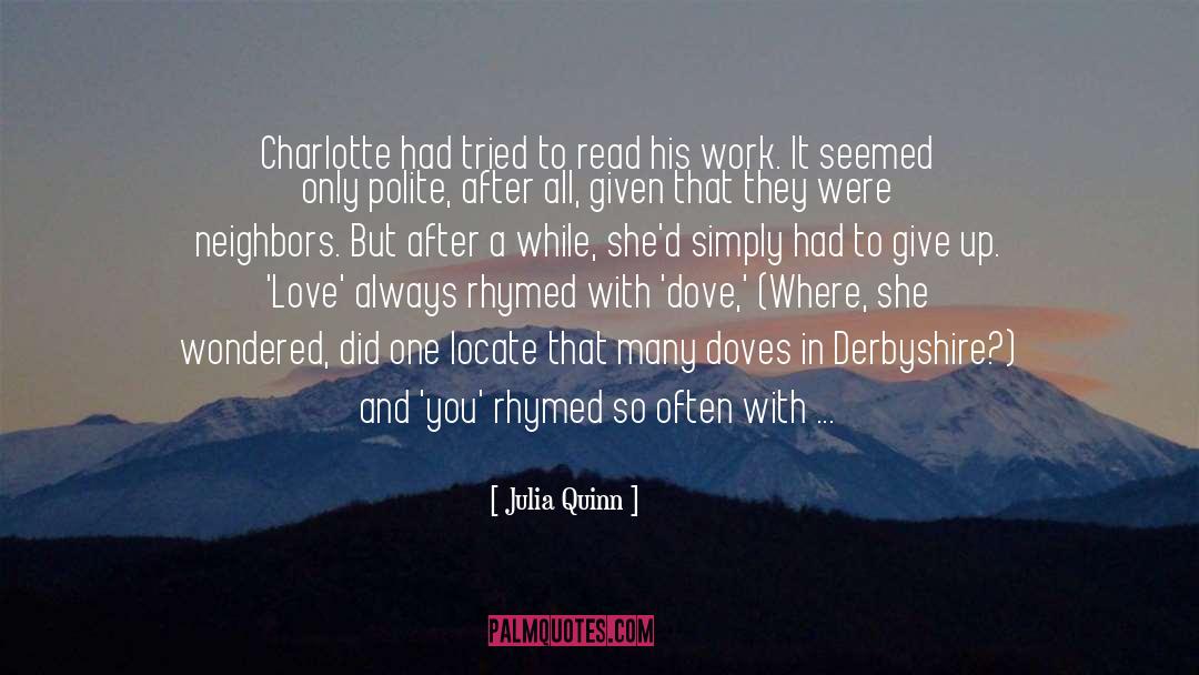 Gracious quotes by Julia Quinn