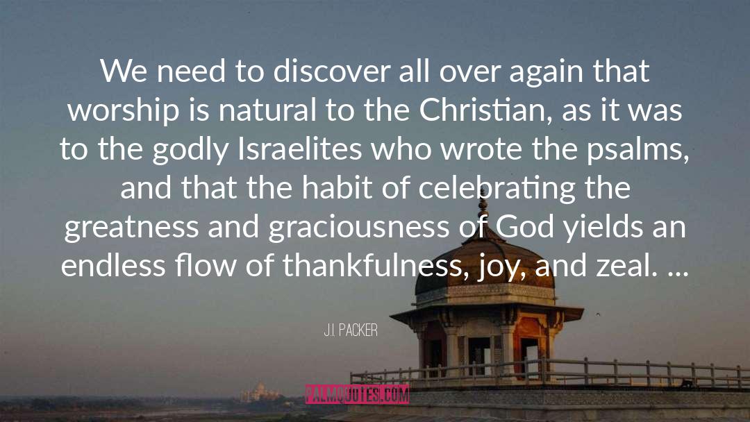 Graciousness quotes by J.I. Packer