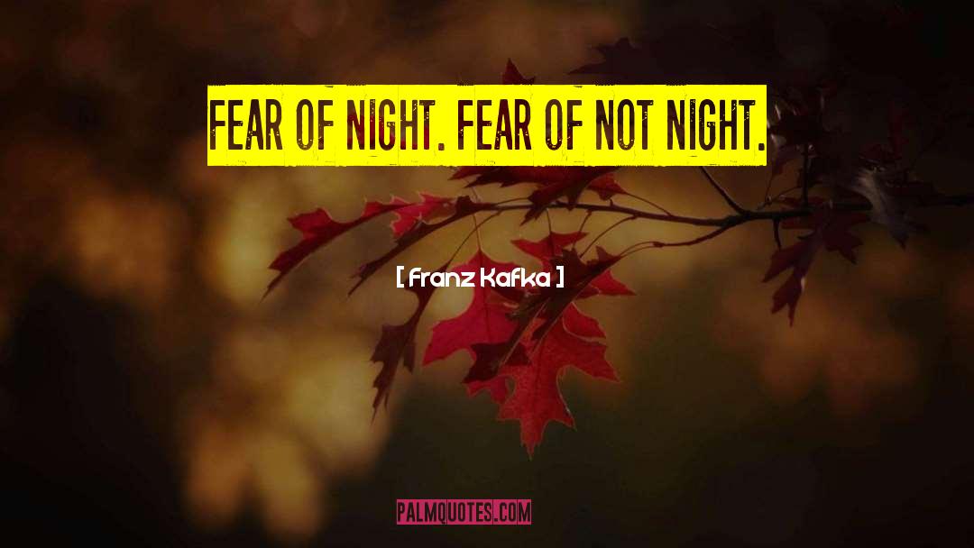 Grad Night quotes by Franz Kafka