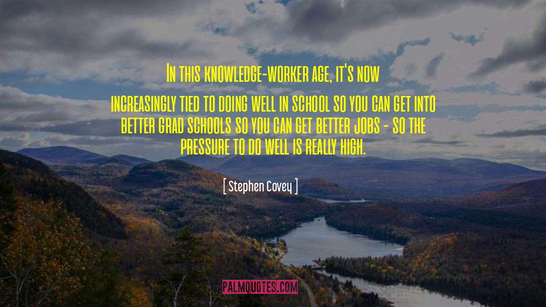 Grad School quotes by Stephen Covey