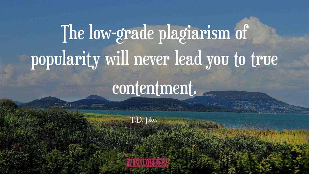 Grade quotes by T.D. Jakes