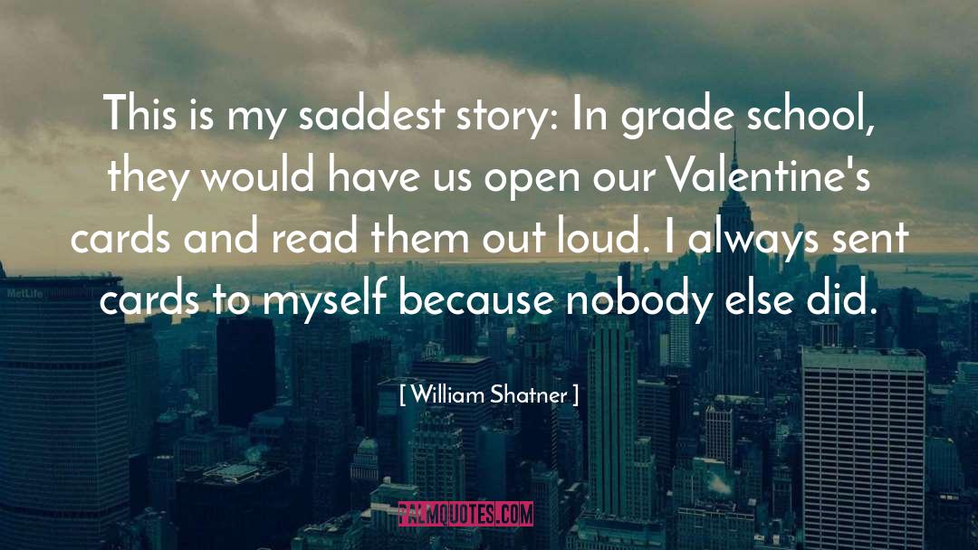 Grade School quotes by William Shatner