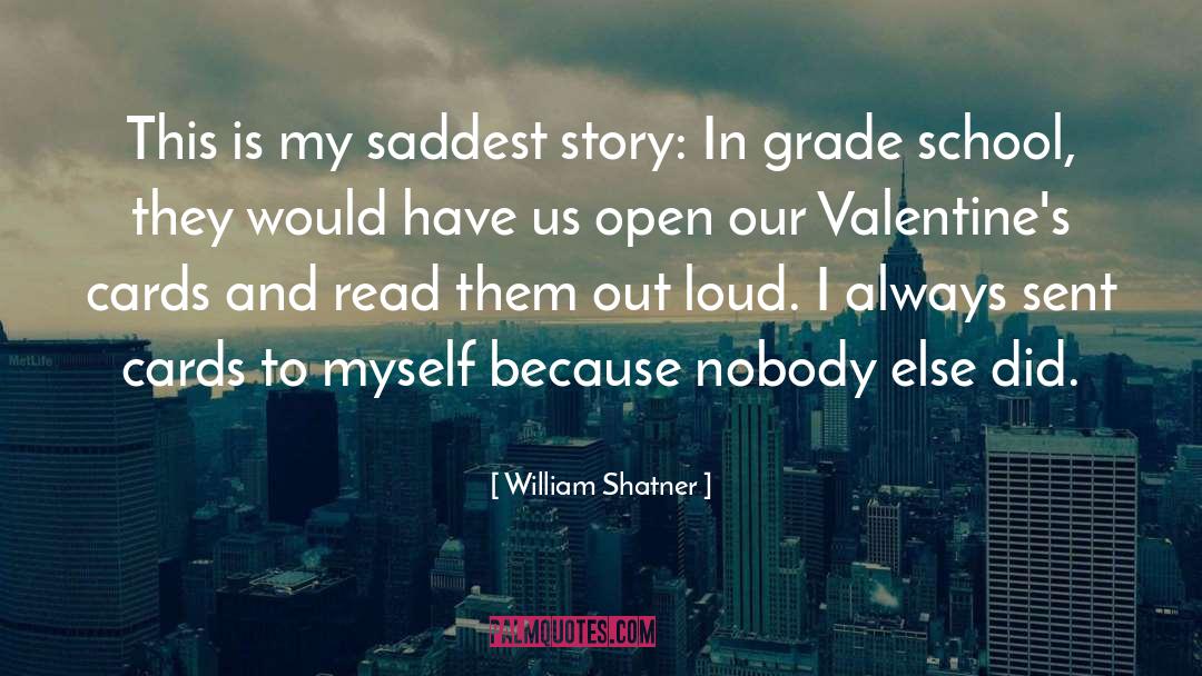 Grades In School quotes by William Shatner