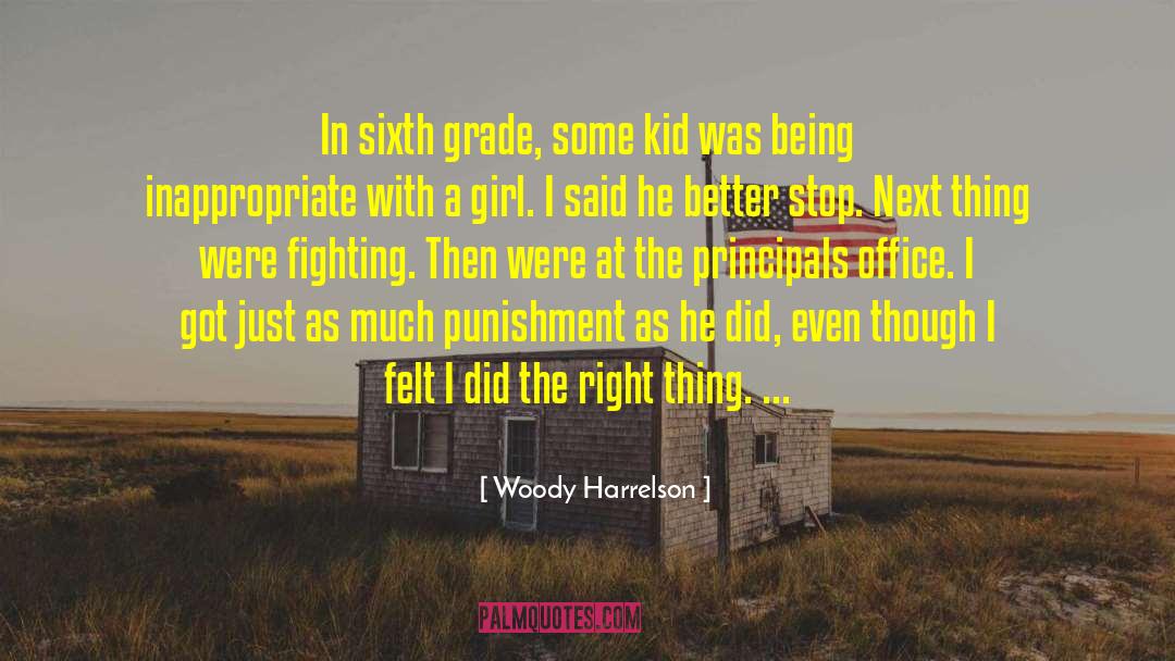 Grades quotes by Woody Harrelson