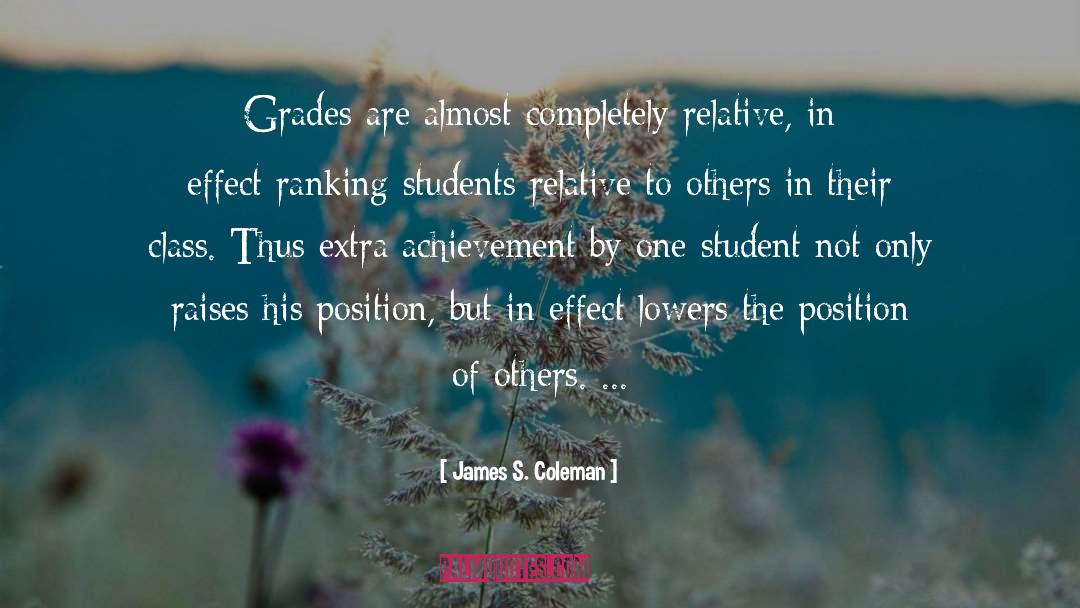 Grades quotes by James S. Coleman