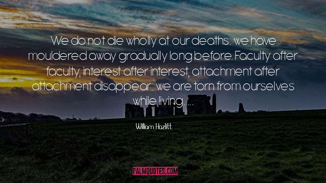 Gradually quotes by William Hazlitt