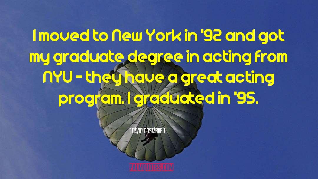 Graduate quotes by David Costabile