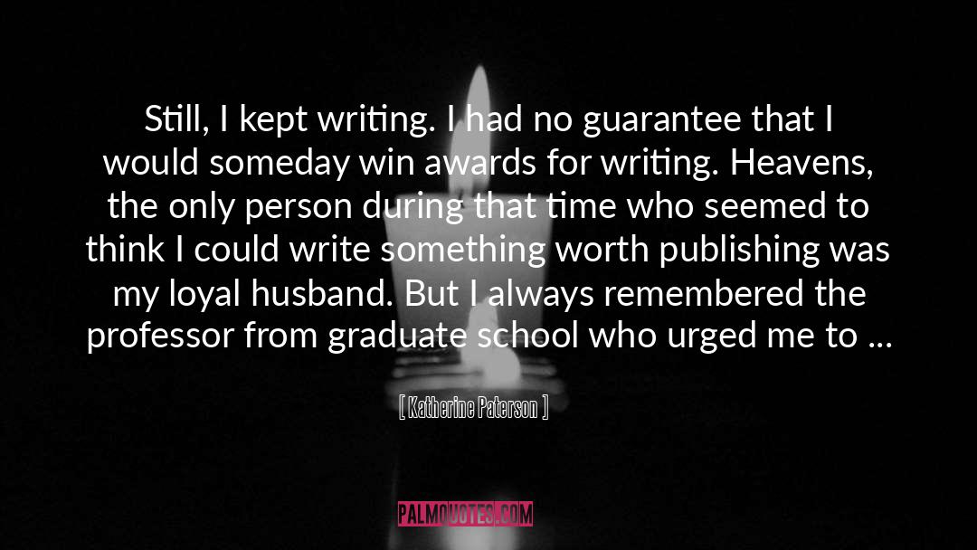 Graduate quotes by Katherine Paterson