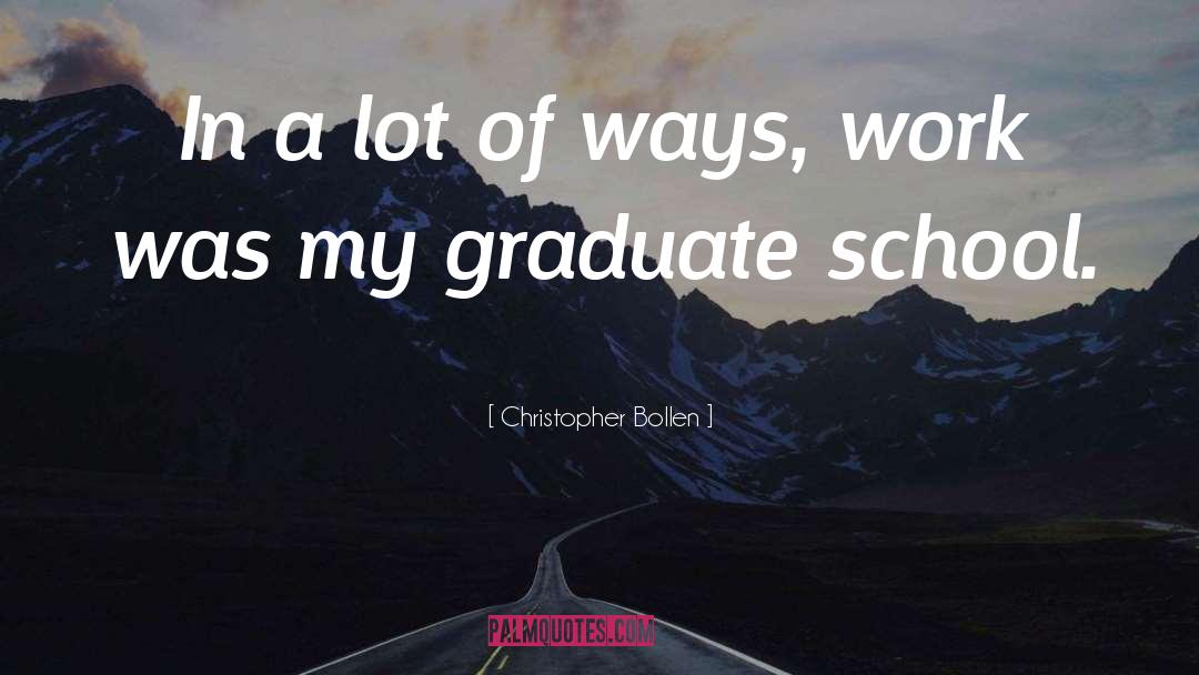 Graduate quotes by Christopher Bollen