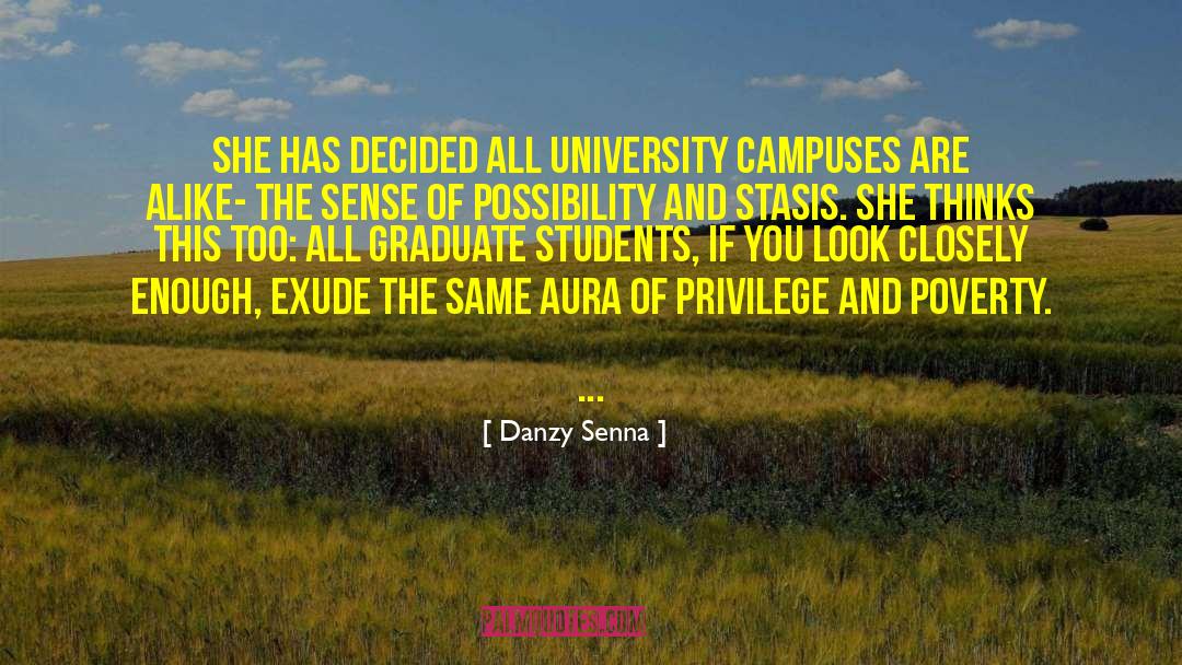 Graduate Students quotes by Danzy Senna