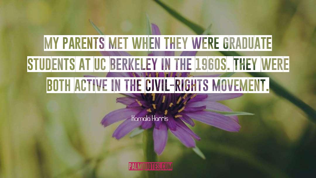 Graduate Students quotes by Kamala Harris