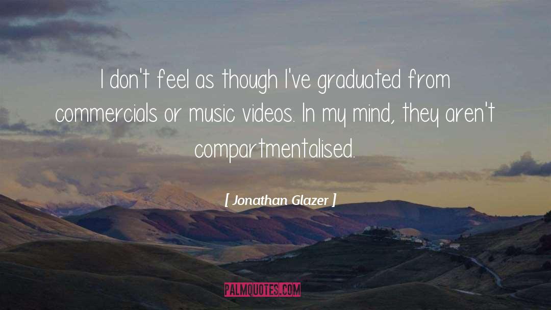 Graduated quotes by Jonathan Glazer