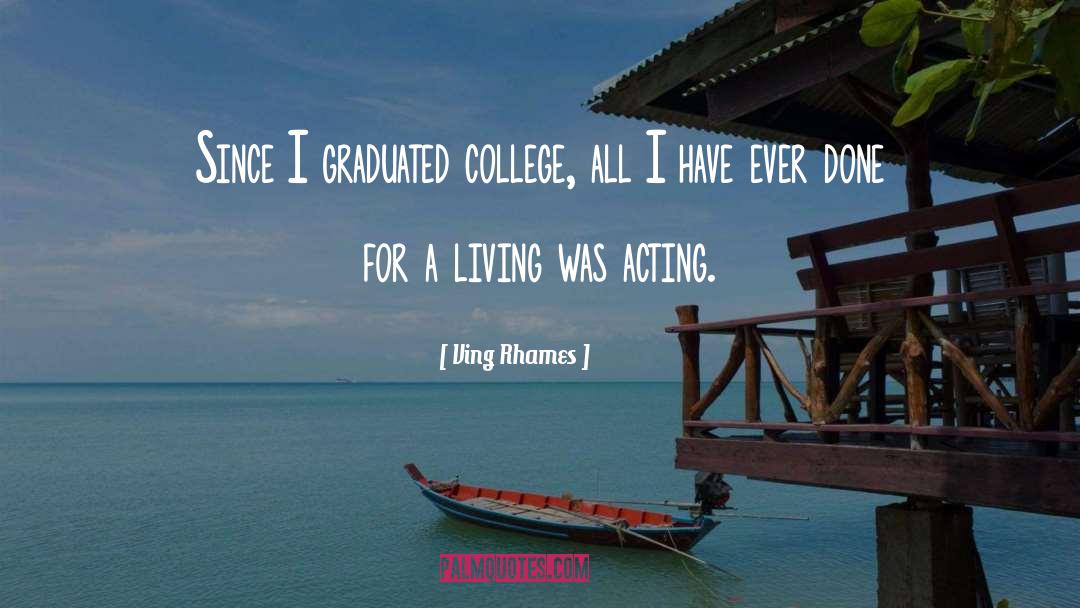 Graduated quotes by Ving Rhames