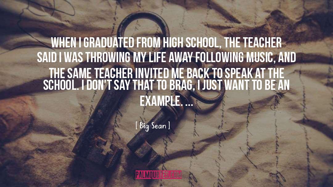 Graduated quotes by Big Sean