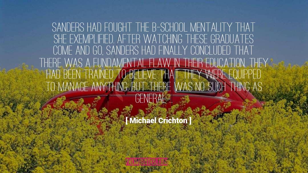 Graduates quotes by Michael Crichton