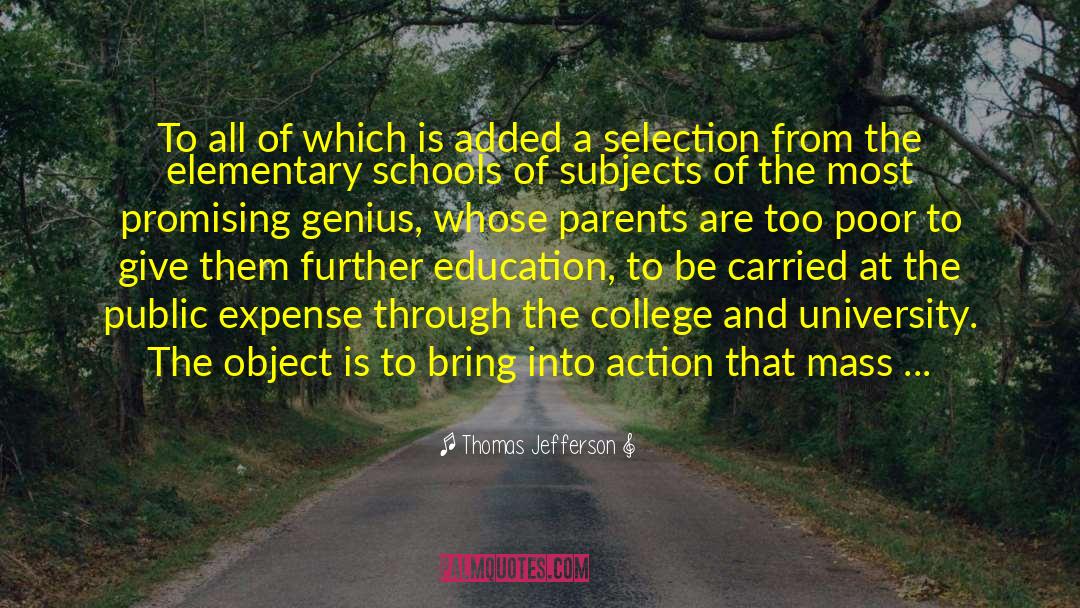 Graduating Elementary quotes by Thomas Jefferson
