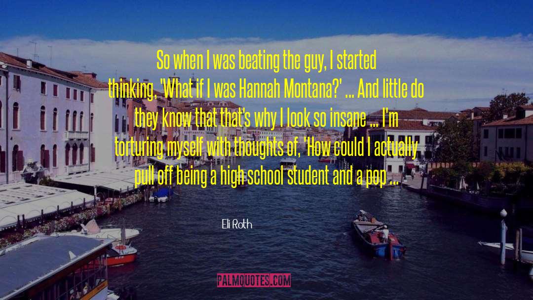 Graduating High School Students quotes by Eli Roth