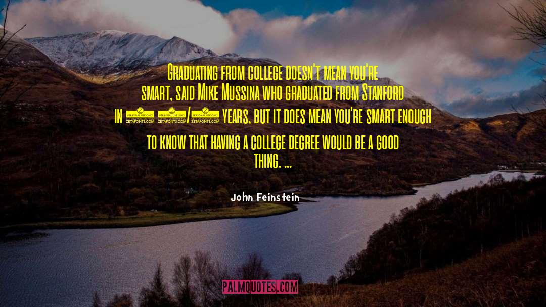 Graduating quotes by John Feinstein