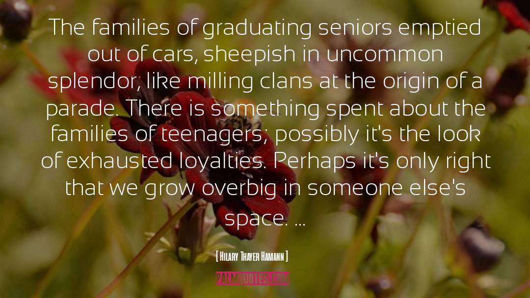 Graduating quotes by Hilary Thayer Hamann