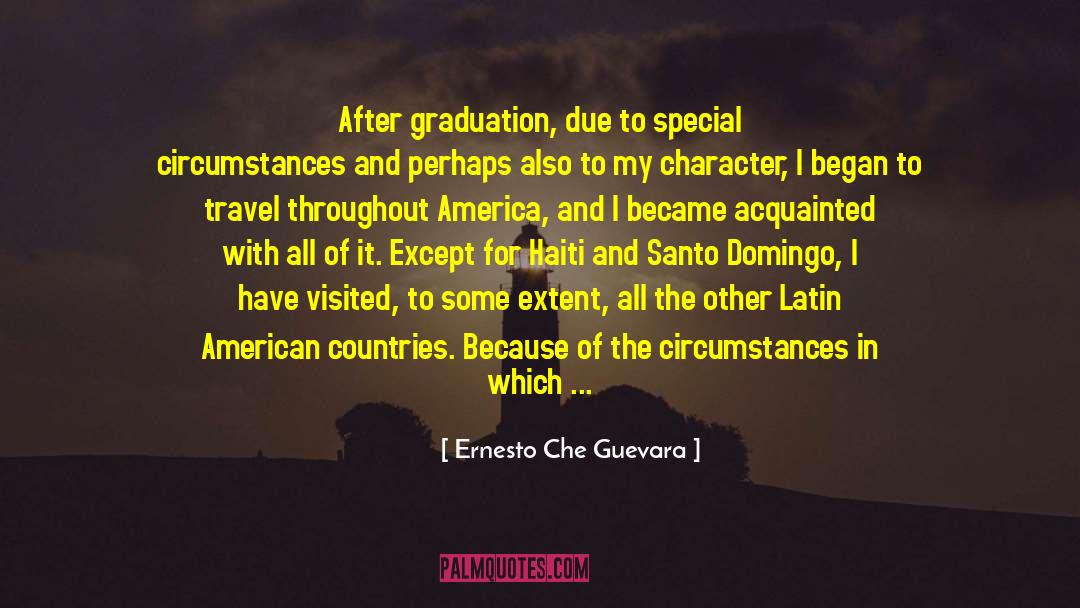 Graduation Commencement quotes by Ernesto Che Guevara