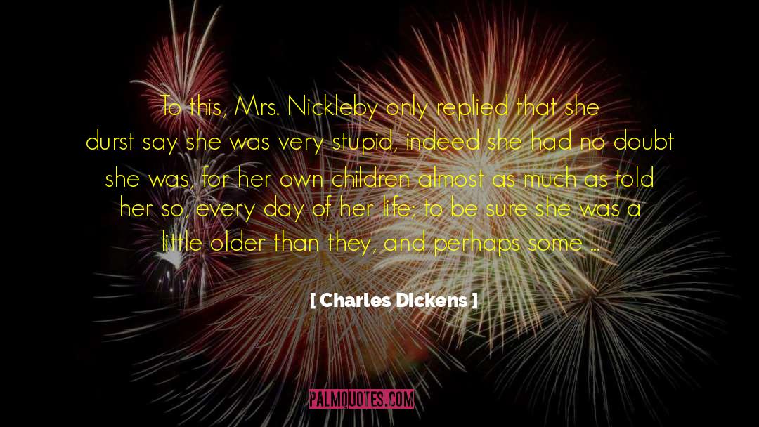 Graduation Day quotes by Charles Dickens