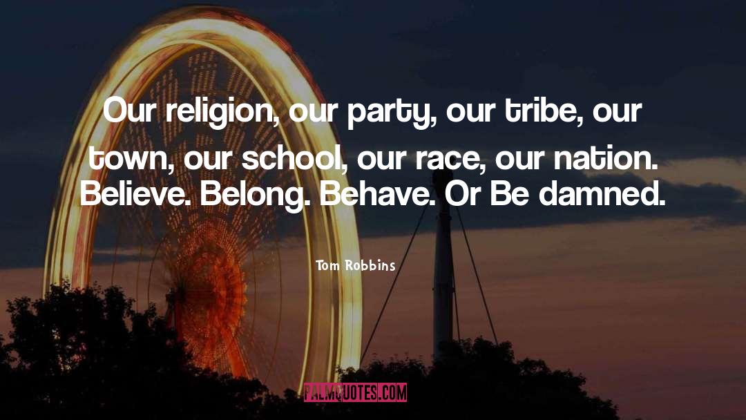 Graduation Party quotes by Tom Robbins
